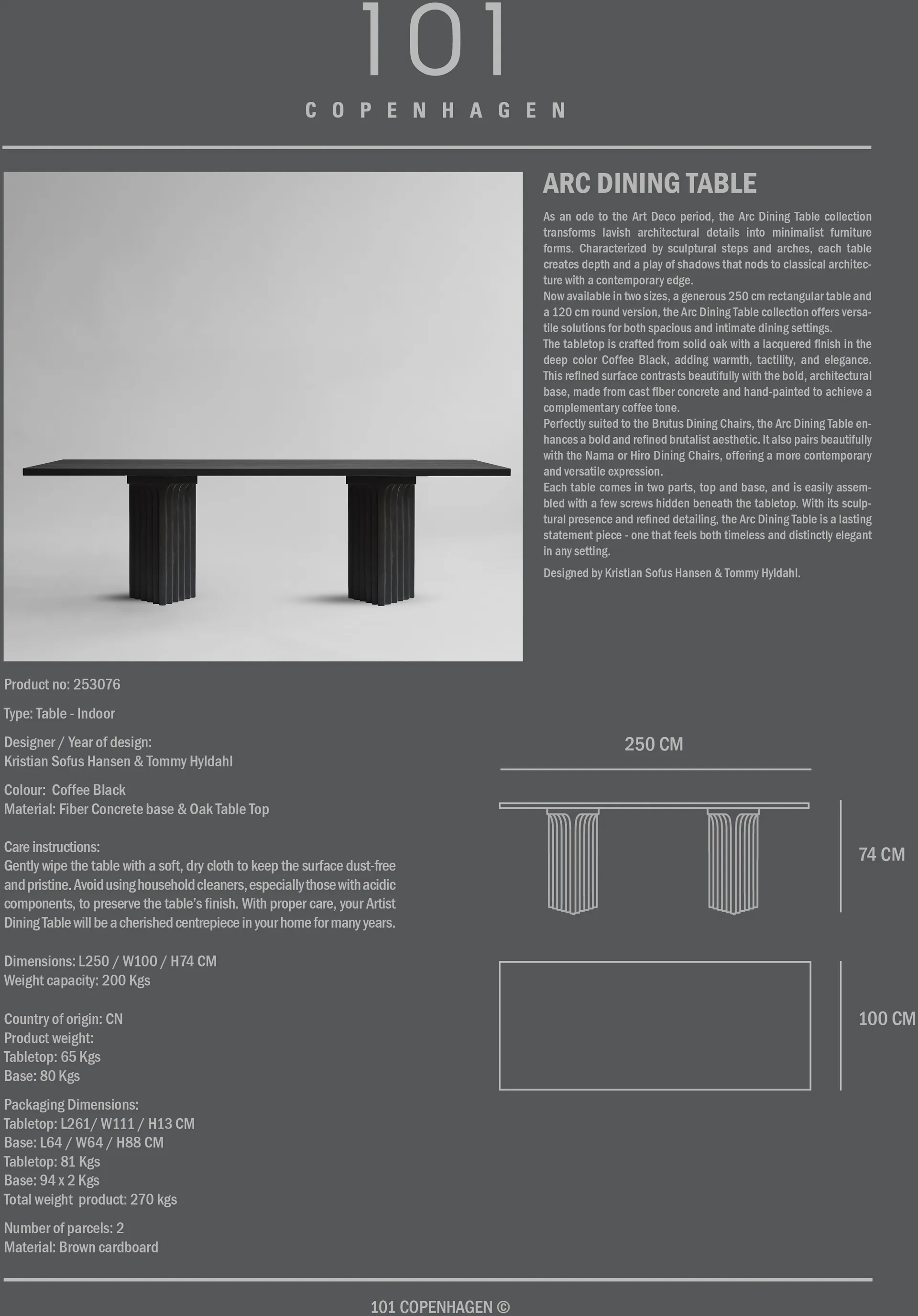 Arc dining table 95x250 cm, Coffee black oak 101 Copenhagen